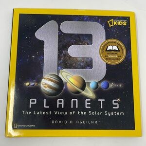 NATIONAL GEOGRAPHIC: 13 Planets: The Latest View of the Solar System